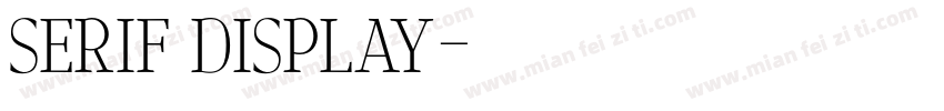serif display字体转换
